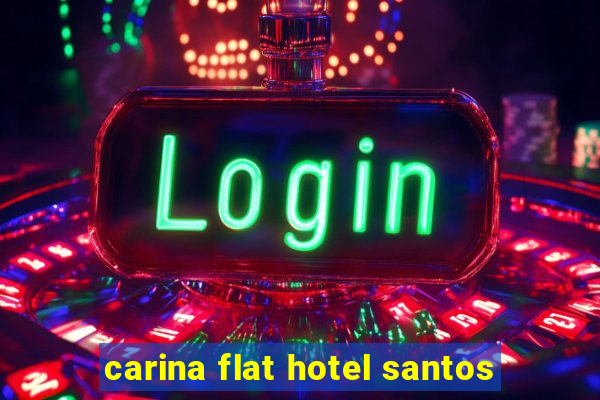 carina flat hotel santos